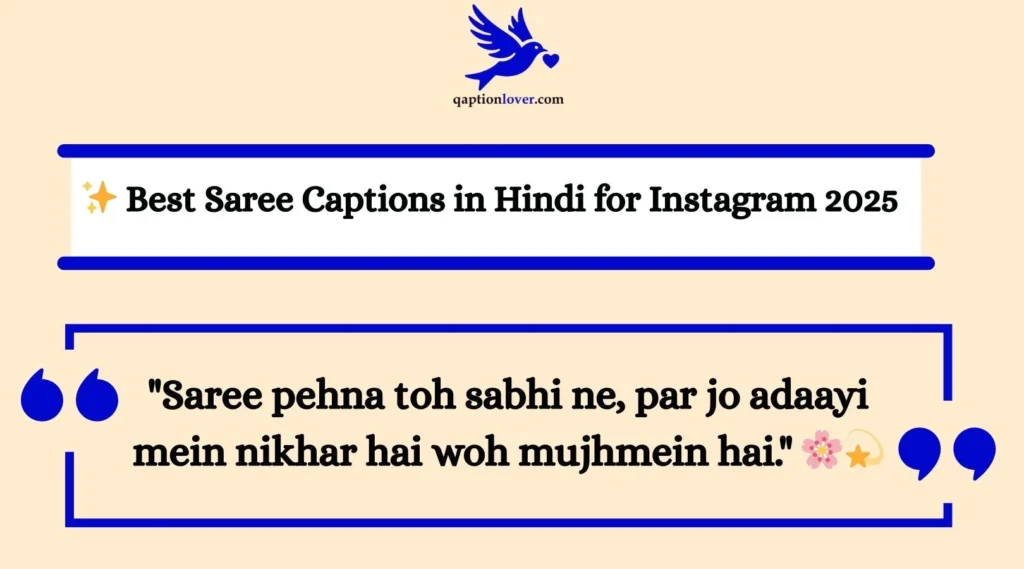 ✨ Best Saree Captions in Hindi for Instagram 2025