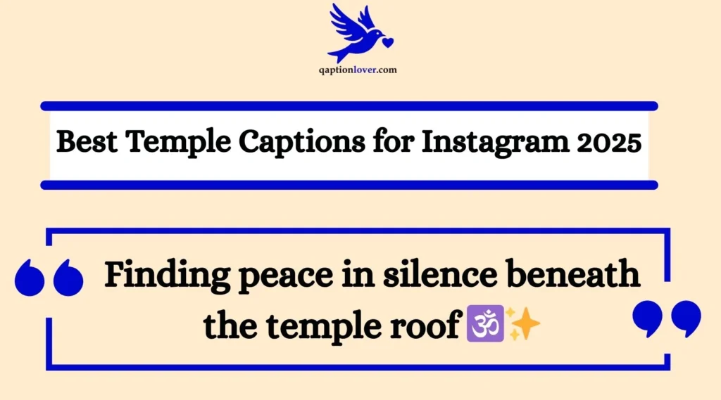 Best Temple Captions for Instagram 2025