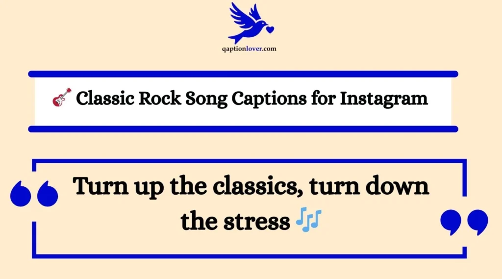 🎸 Classic Rock Song Captions for Instagram
