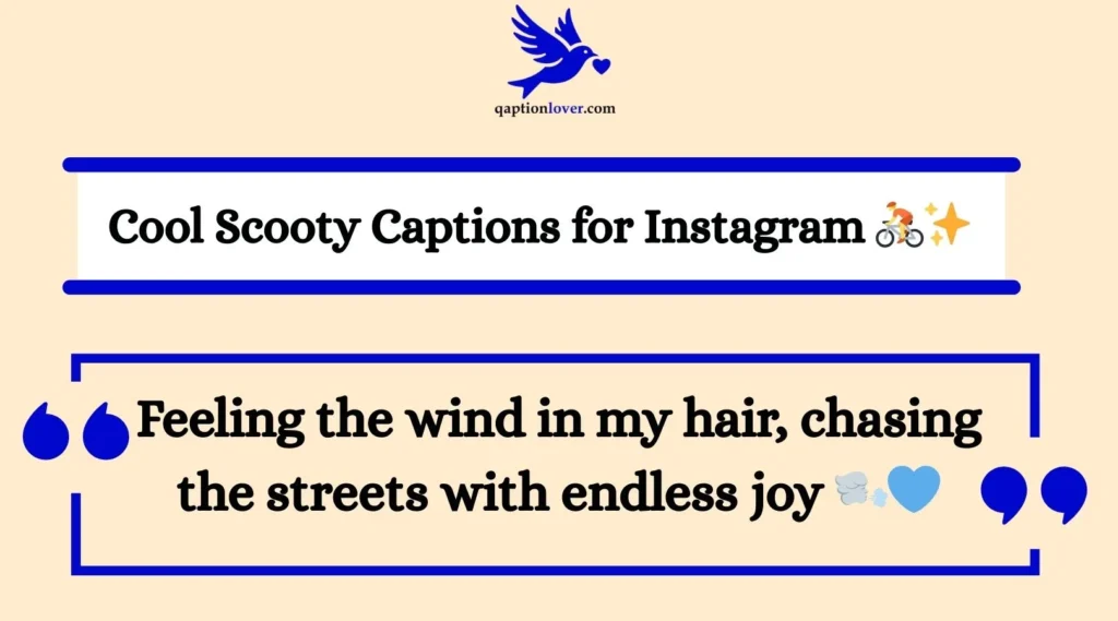 Cool Scooty Captions for Instagram