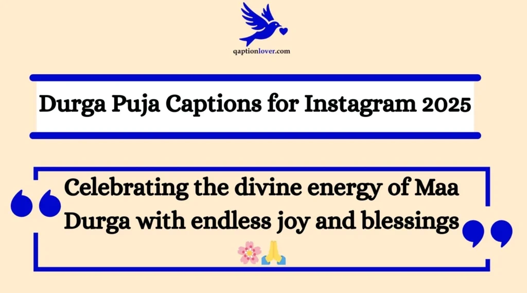 Durga Puja Captions for Instagram 2025