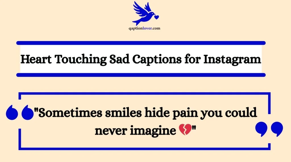 Heart Touching Sad Captions for Instagram