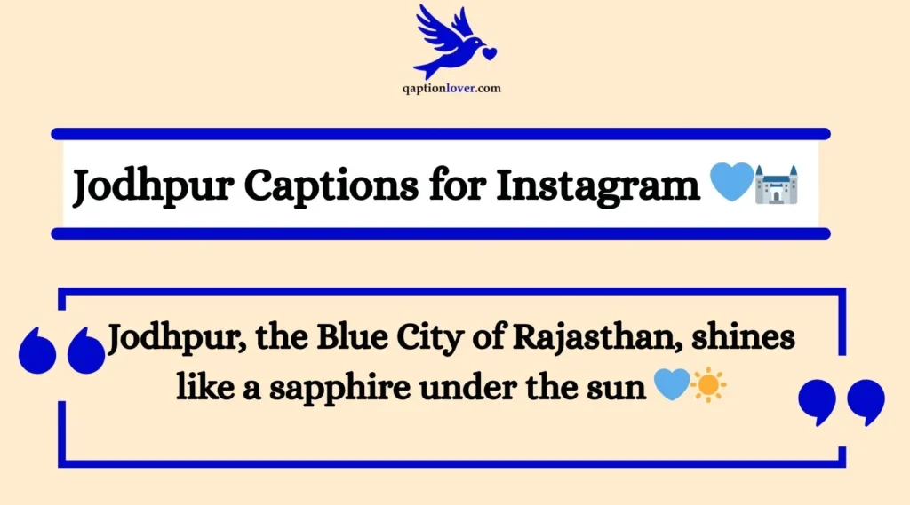 Jodhpur Captions for Instagram