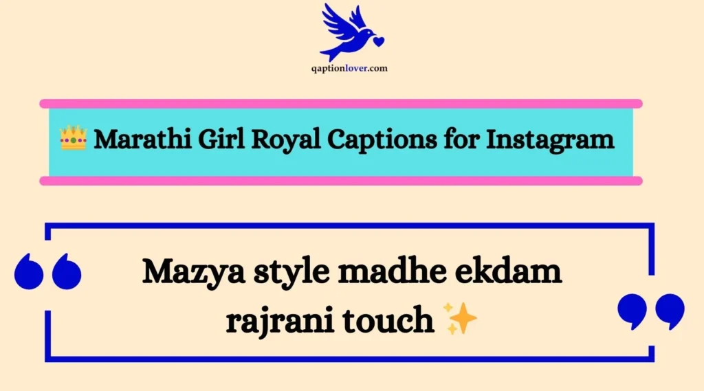 👑 Marathi Girl Royal Captions for Instagram