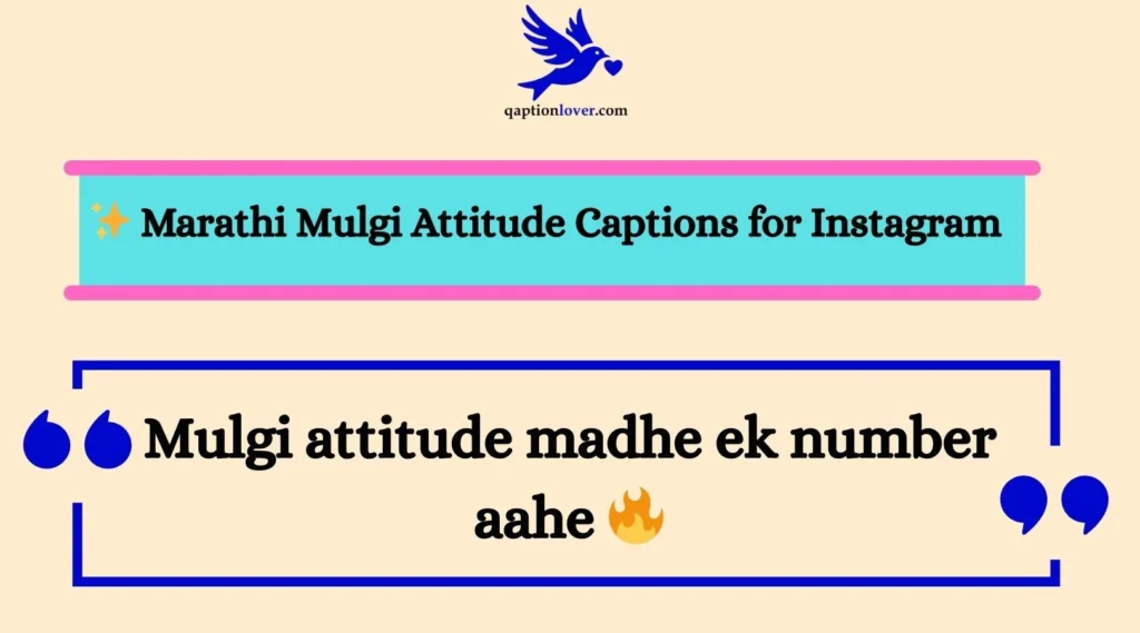 ✨ Marathi Mulgi Attitude Captions for Instagram