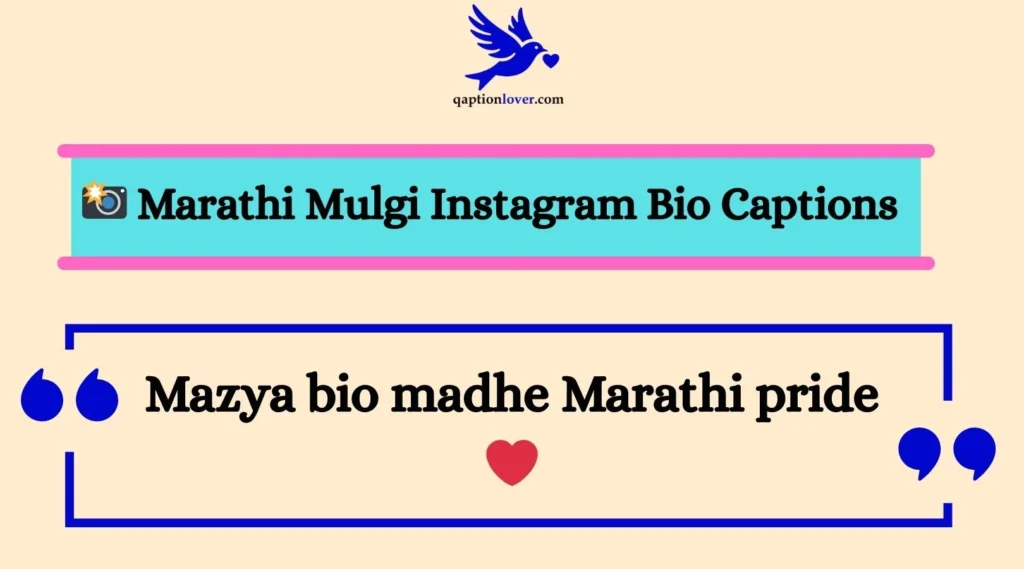📸 Marathi Mulgi Instagram Bio Captions