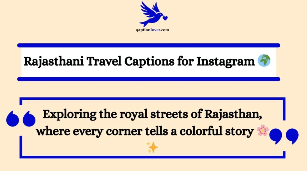 Rajasthani Travel Captions for Instagram