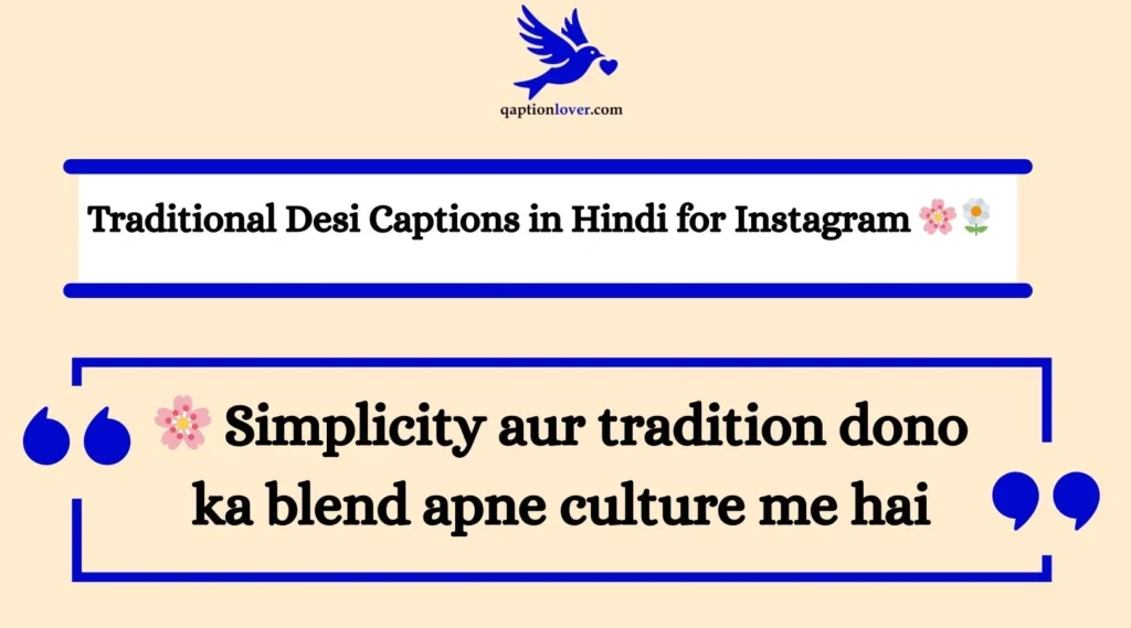 Traditional Desi Captions in Hindi for Instagram 🌸🌼
