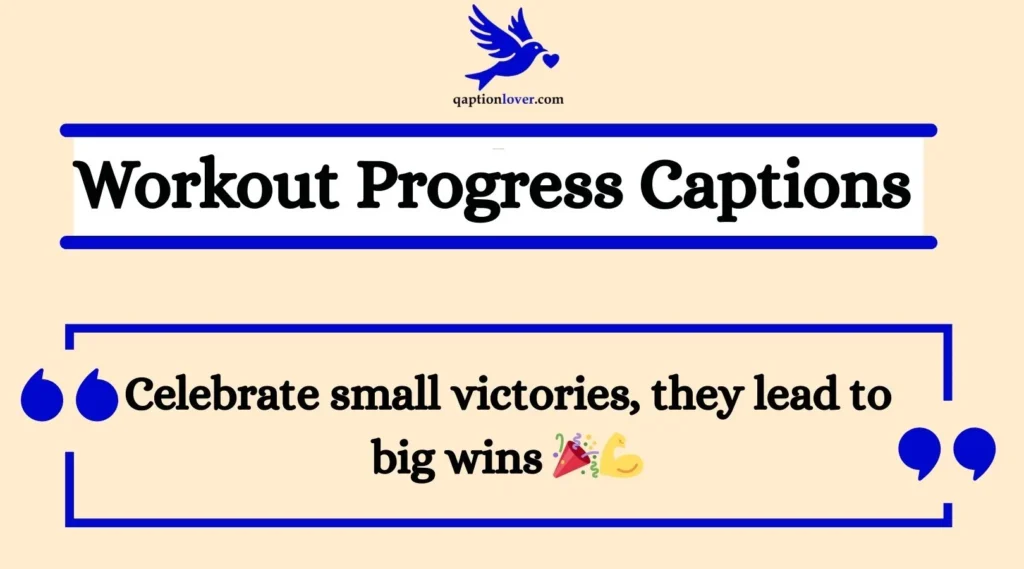 Workout Progress Captions