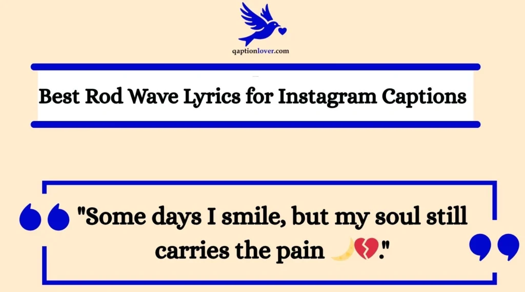 Best Rod Wave Lyrics for Instagram Captions