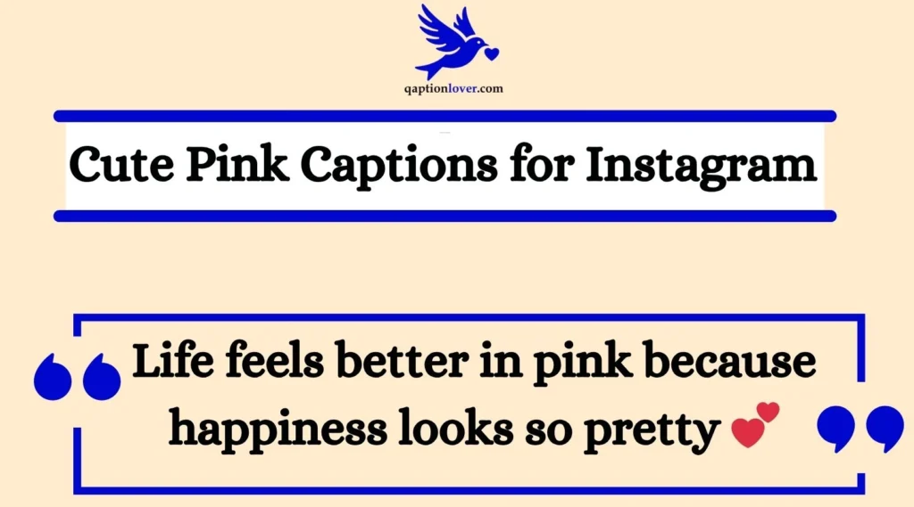 Cute Pink Captions for Instagram