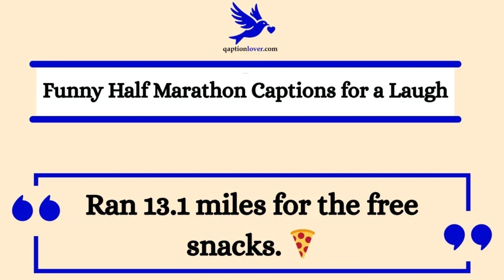 Funny Half Marathon Captions for a Laugh