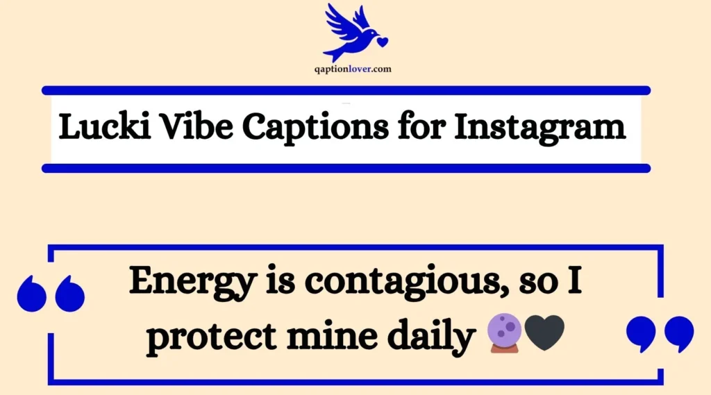 Lucki Vibe Captions for Instagram