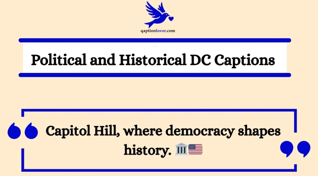 Political and Historical DC Captions