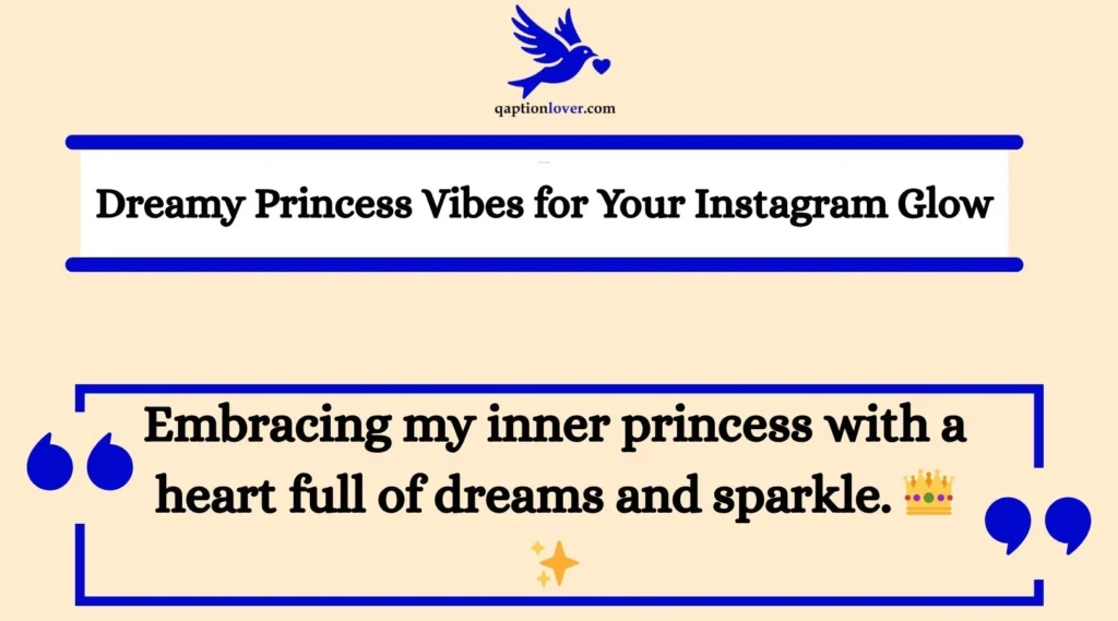 Princess Captions for Instagram