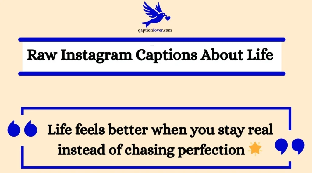 Raw Instagram Captions About Life