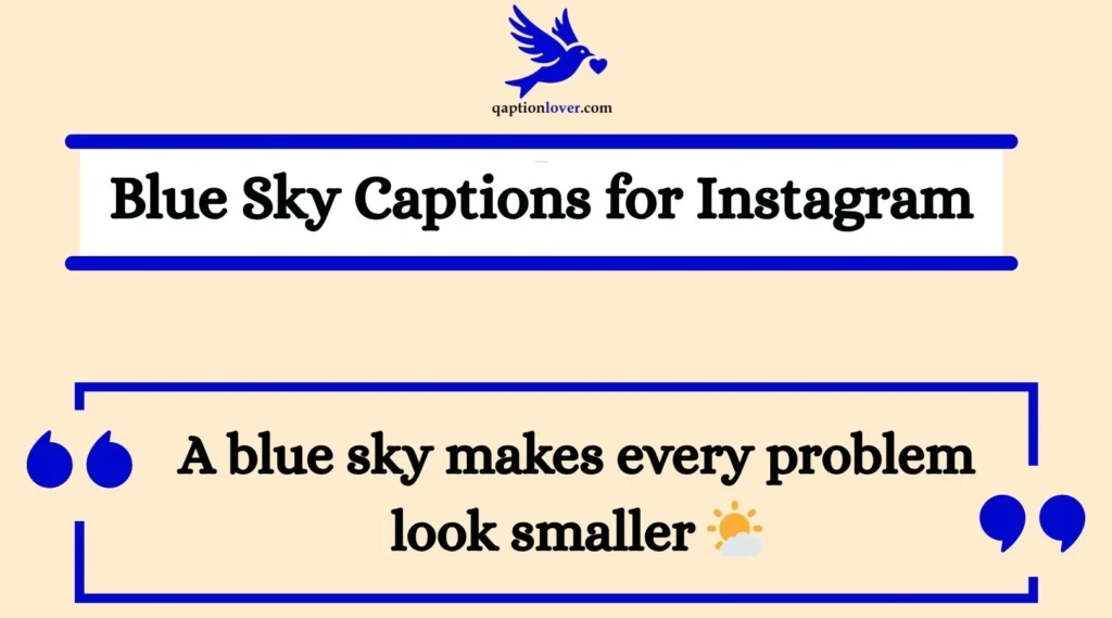 Blue Sky Captions for Instagram