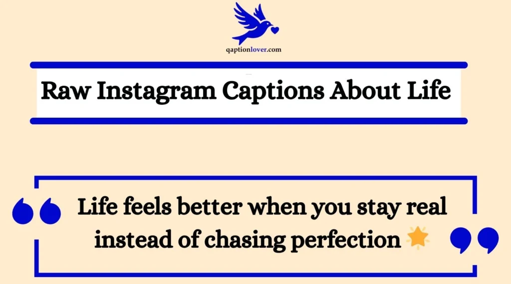 Raw Instagram Captions About Life