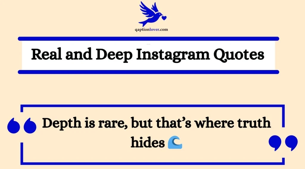 Real and Deep Instagram Quotes